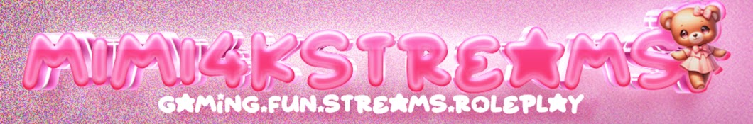 Mimi4kstreams Banner