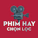 Phim Hay Chọn Lọc