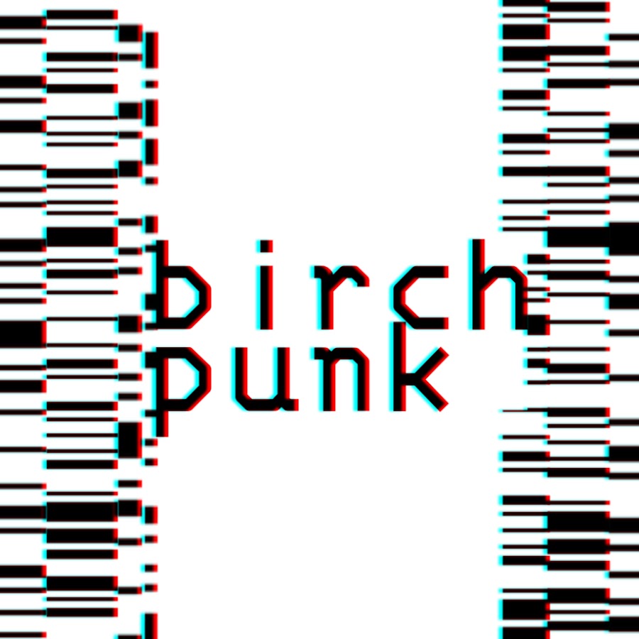 birchpunk