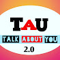 talk about you 2.0