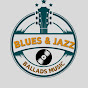 Blues & Jazz Ballads