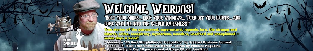 Weird Darkness (Paranormal, True Crime) Banner