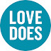 Love Does