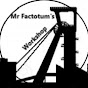 Mr Factotum's Workshop