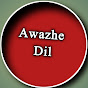 Awazhe Dil 