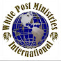 White Post Ministries International