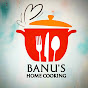 Banu's Home Cooking