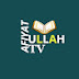 Afiyatullah tv