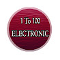 1 TO 100 ELECTRONIC