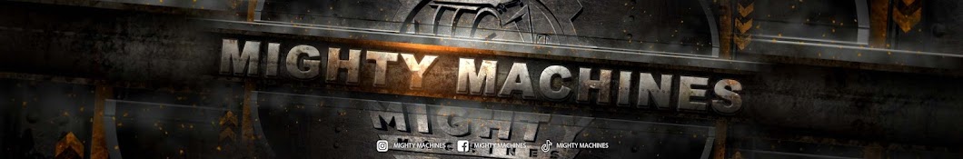 Mighty Machines