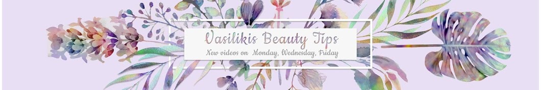 Vasilikis Beauty Tips Banner