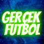 GERÇEK FUTBOL 