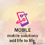 mobile solutions add Life to life