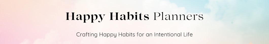 Happy Habits Planners