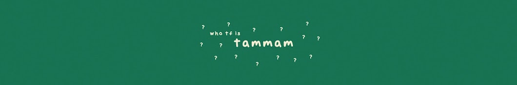 tammam