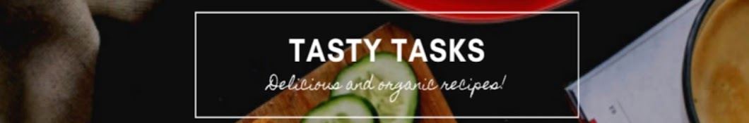 Tasty Tasks