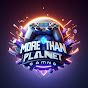 MorethanplanetGaming