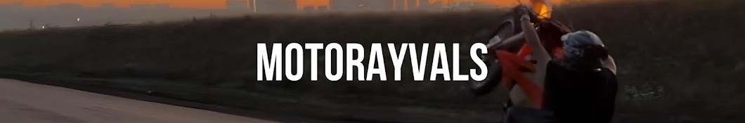 MOTORAYVALS