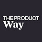 The Product Way