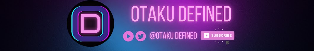 Otaku Defined