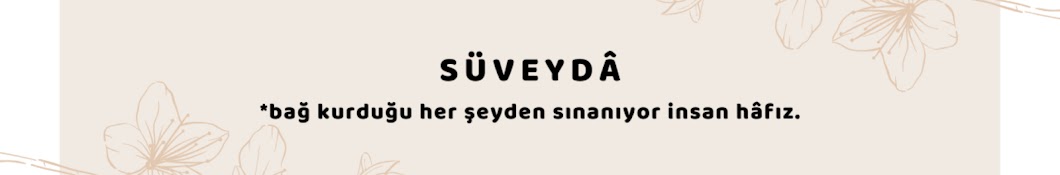 SÜVEYDÂ