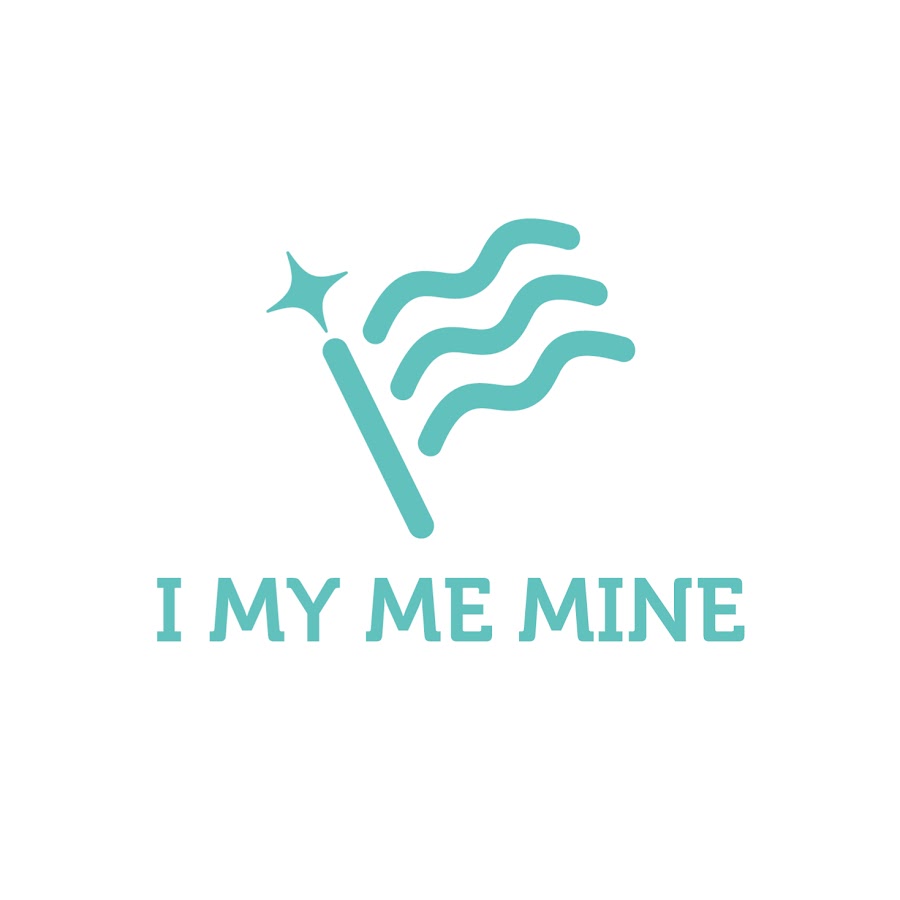 I MY ME MINE - YouTube