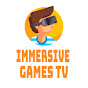 Immersive Games TV