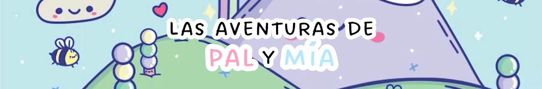 Pal & Mia's aventure