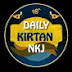 DAILY KIRTAN NKJ