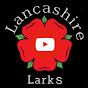 Lancashire Larks
