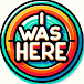 I Was Here