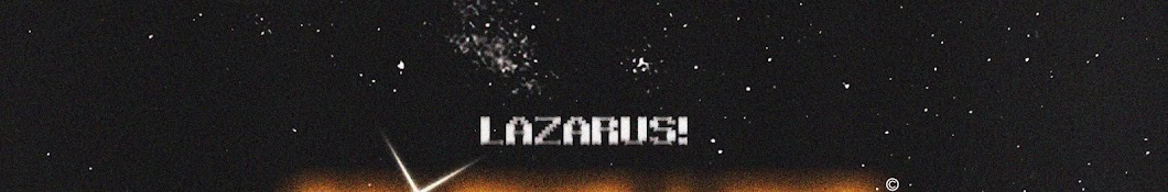 Lazarus! Banner