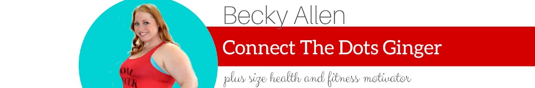 Connect the Dots Ginger  Becky Allen: What Is Your Scale Telling You?