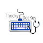 ThockyDocKey