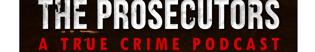 Prosecutors Podcast Banner