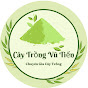 Cây Trồng Vũ Tiến