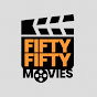 Fifty-Fifty Movies