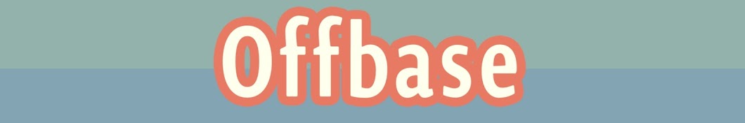 Offbase