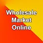 Wholesale Market Online