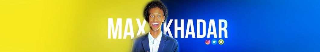 Max Khadar Banner