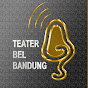 TEATER BEL BANDUNG