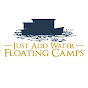 Just Add Water Floating Camps