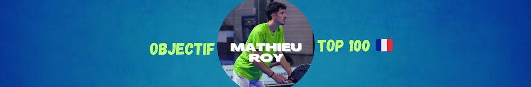 Mathieu Roy - Padel