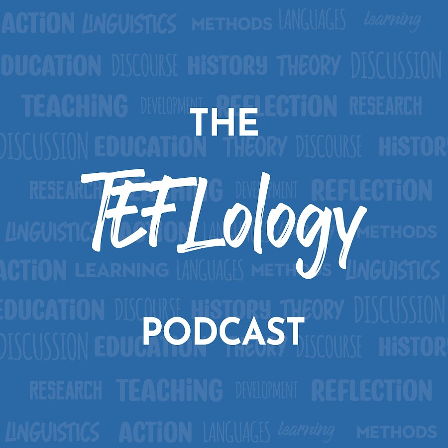 The TEFLology Podcast