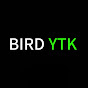 Bird YTK