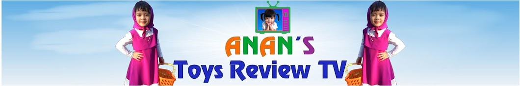 AnAn ToysReview TV Banner