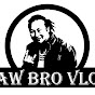 RawBro Vlog