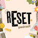 Cortes Reset Podcast [OFICIAL]