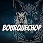 Bourquechop