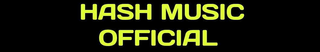 Hash Music Official